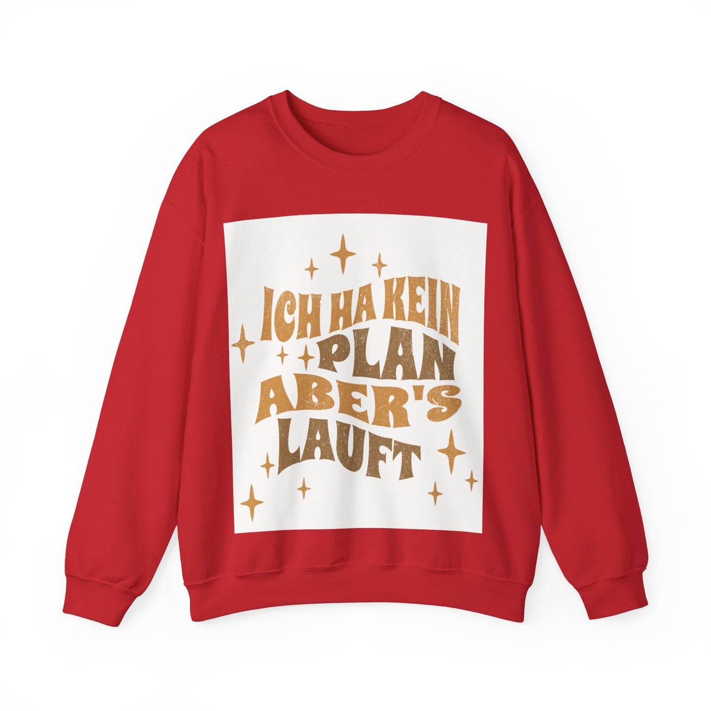 Ich ha kein Plan, aber's lauft