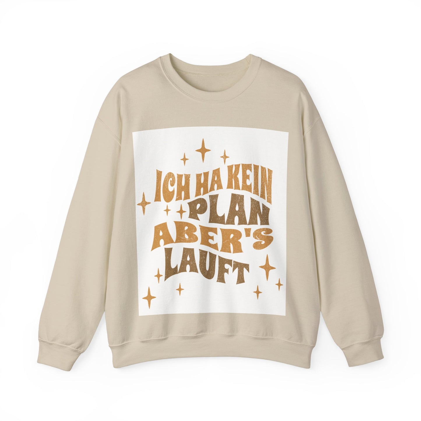 Ich ha kein Plan, aber's lauft